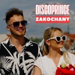 DISCOPRINCE - Zakochany (Radio Edit)