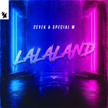 Sevek & Special M - La La Land (Extended Mix)