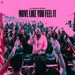 Dj Sasha Born - Move Like You Feel It