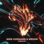 Mike Gudmann & Medon - Mwaki