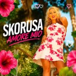 Skorusa - Amore Mio