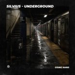 Silvius - Underground (Original Mix)