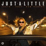 Justė feat. Sam Harper - Just A Little (Radio Edit)