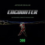Jerome Isma-Ae - Encounter (Extended Discotheque Mix)