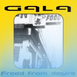 Gala - Freed From Desire (Dj Trayze Remix)
