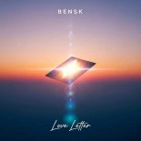 Bensk - Love Letter