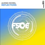 Ahmed Romel - Reflections (Extended Mix)