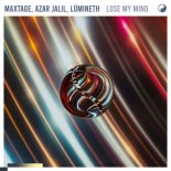 Maxtage & Azar Jalil & Lümineth - Lose My Mind (Extended Mix)