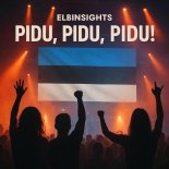 Elbinsights - Pidu, Pidu, Pidu!