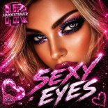 HardestRaver - Sexy Eyes