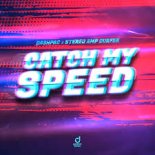 Dashpac & Stereo Amp Surfer - Catch My Speed (Extended Mix)
