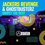 Jackers Revenge, Ghostbusterz - Simply the Best (Original Mix)